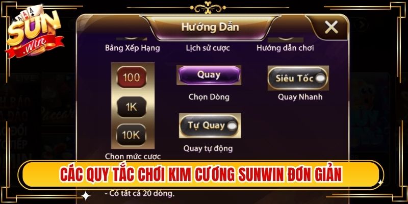Các quy tắc chơi Kim cương Sunwin đơn giản
