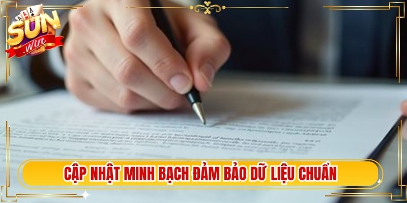 Cập nhật minh bạch điều khoản và điều kiện đảm bảo dữ liệu chuẩn