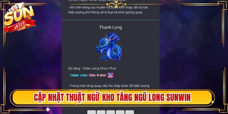 Cập nhật thuật ngữ Kho tàng ngũ long Sunwin