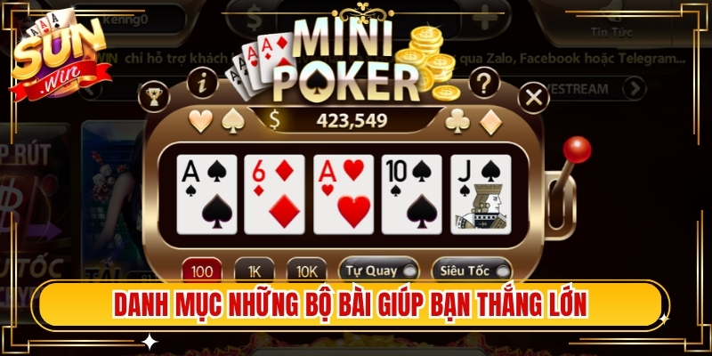 Danh mục những bộ bài giúp bạn thắng lớn