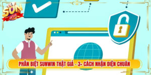 Phân Biệt Sunwin Thật Giả - 3+ Cách Nhận Diện Chuẩn