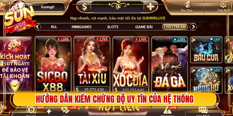 Hướng dẫn kiểm chứng độ uy tín của hệ thống