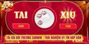 Tài Xỉu Đổi Thưởng Sunwin - Trải Nghiệm Uy Tín Hấp Dẫn