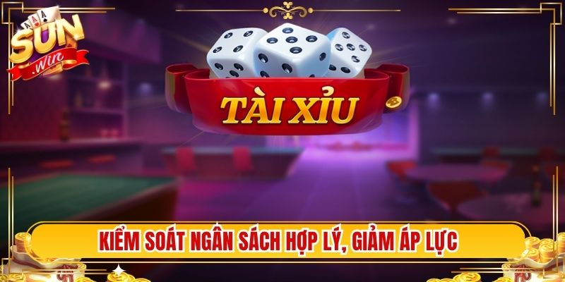 Kiểm soát ngân sách hợp lý, giảm áp lực, tránh vượt mức