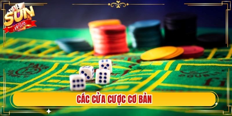Các cửa cược cơ bản